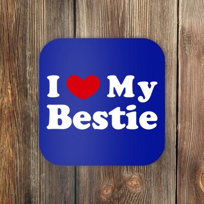 I Love My Bestie I Heart My Bestie Cool Gift Coaster