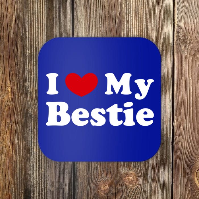 I Love My Bestie I Heart My Bestie Cool Gift Coaster