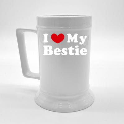 I Love My Bestie I Heart My Bestie Cool Gift Beer Stein