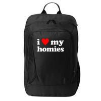 I Love My Homies Best Friend City Backpack