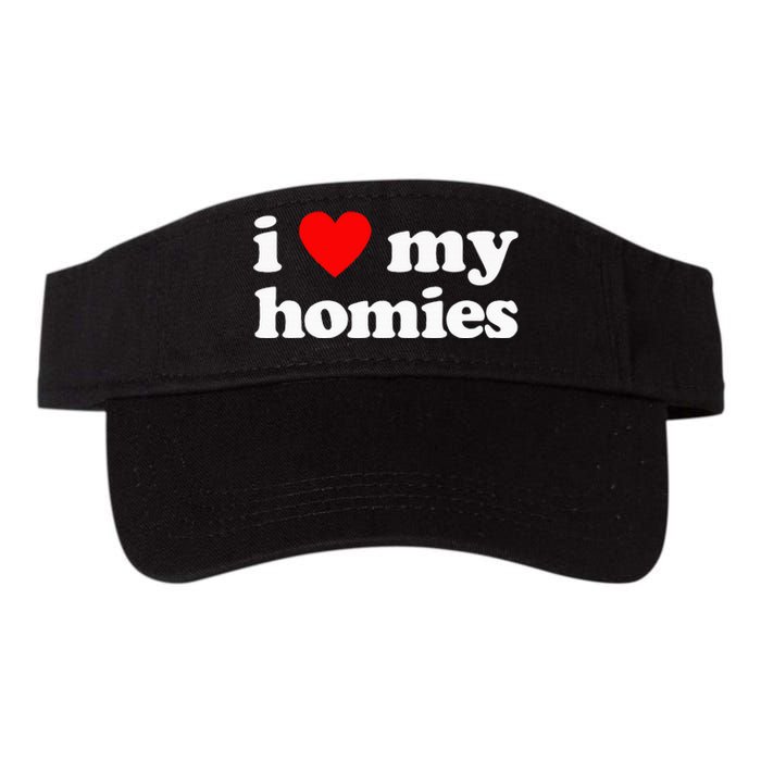 I Love My Homies Best Friend Valucap Bio-Washed Visor