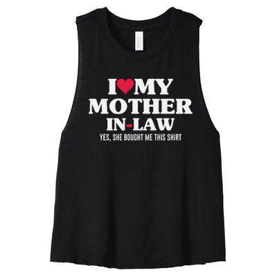 I Love My Mother In Law For Son In Law Women's Racerback Cropped Tank