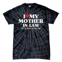 I Love My Mother In Law For Son In Law Tie-Dye T-Shirt