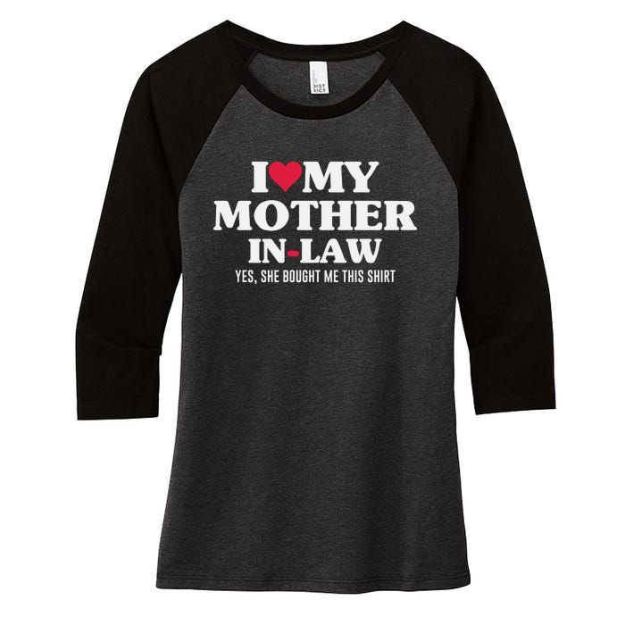 I Love My Mother In Law For Son In Law Women's Tri-Blend 3/4-Sleeve Raglan Shirt