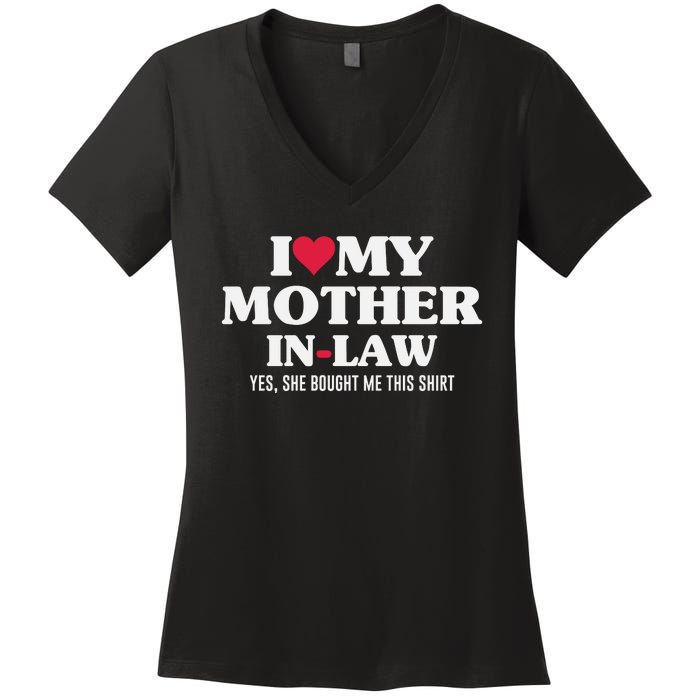 I Love My Mother In Law For Son In Law Women's V-Neck T-Shirt