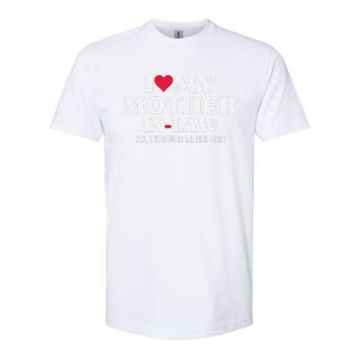 I Love My Mother In Law For Son In Law Softstyle CVC T-Shirt