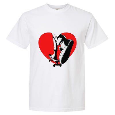 I Love My Skateboard Skateboarding Lover Valentines Day Garment-Dyed Heavyweight T-Shirt