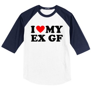 I Love My Ex Girlfriend Funny Gift Baseball Sleeve Shirt