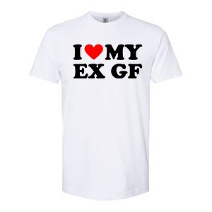 I Love My Ex Girlfriend Funny Gift Softstyle CVC T-Shirt