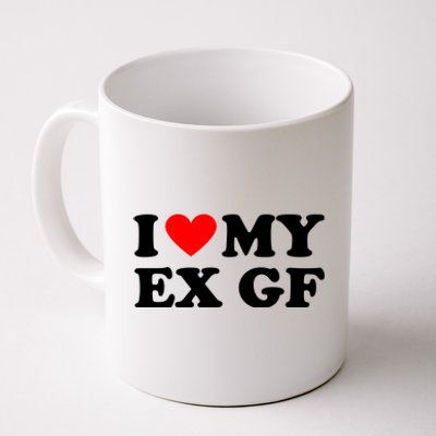 I Love My Ex Girlfriend Funny Gift Coffee Mug