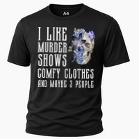 I Like Murder Shows Comfy Clothes And Maybe 3 People Performance Shirt