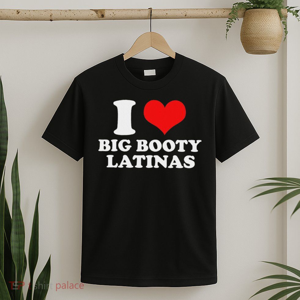 I Love My Big Booty Latinas Matching Red Heart Gf Graphic T-Shirt
