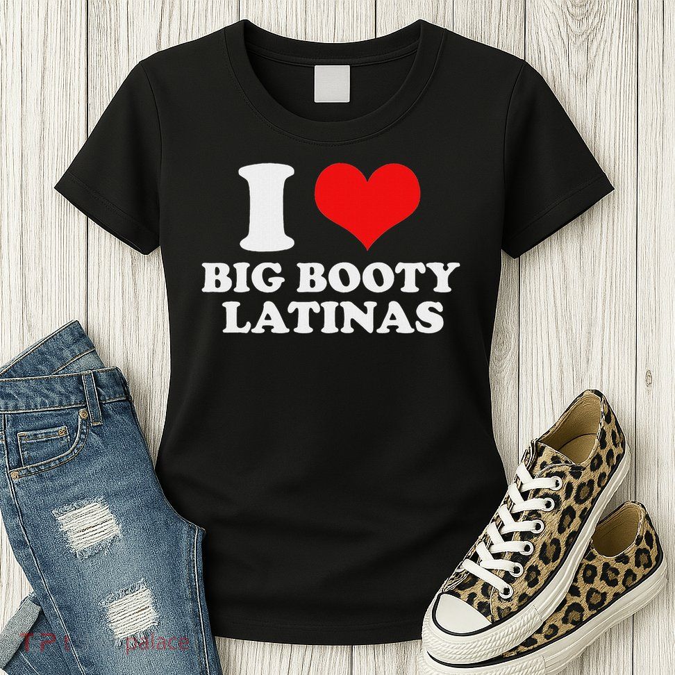 I Love My Big Booty Latinas Matching Red Heart Gf Graphic Womens T-Shirt