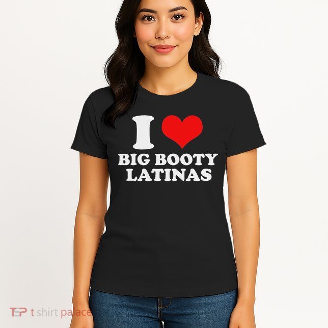 I Love My Big Booty Latinas Matching Red Heart Gf Graphic Womens T-Shirt
