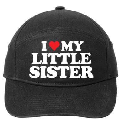 I Love My Little Sister Heart Funny Fun Gift 7-Panel Snapback Hat