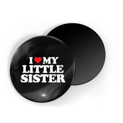 I Love My Little Sister Heart Funny Fun Gift Magnet