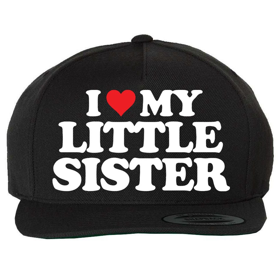 I Love My Little Sister Heart Funny Fun Gift Wool Snapback Cap