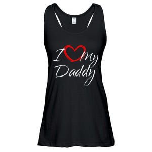 I Love My Daddy I Heart My Daddy Ladies Essential Flowy Tank