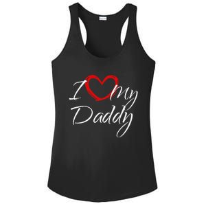 I Love My Daddy I Heart My Daddy Ladies PosiCharge Competitor Racerback Tank