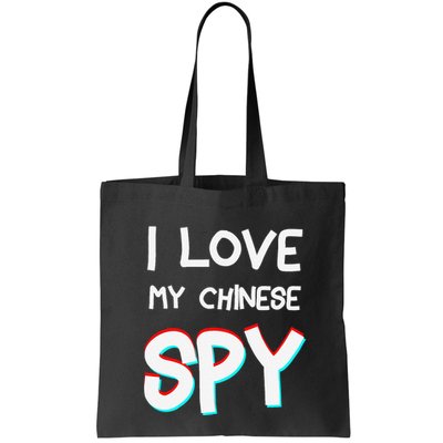I Love My Chinese Spy Funny Playful Humor Design Bag