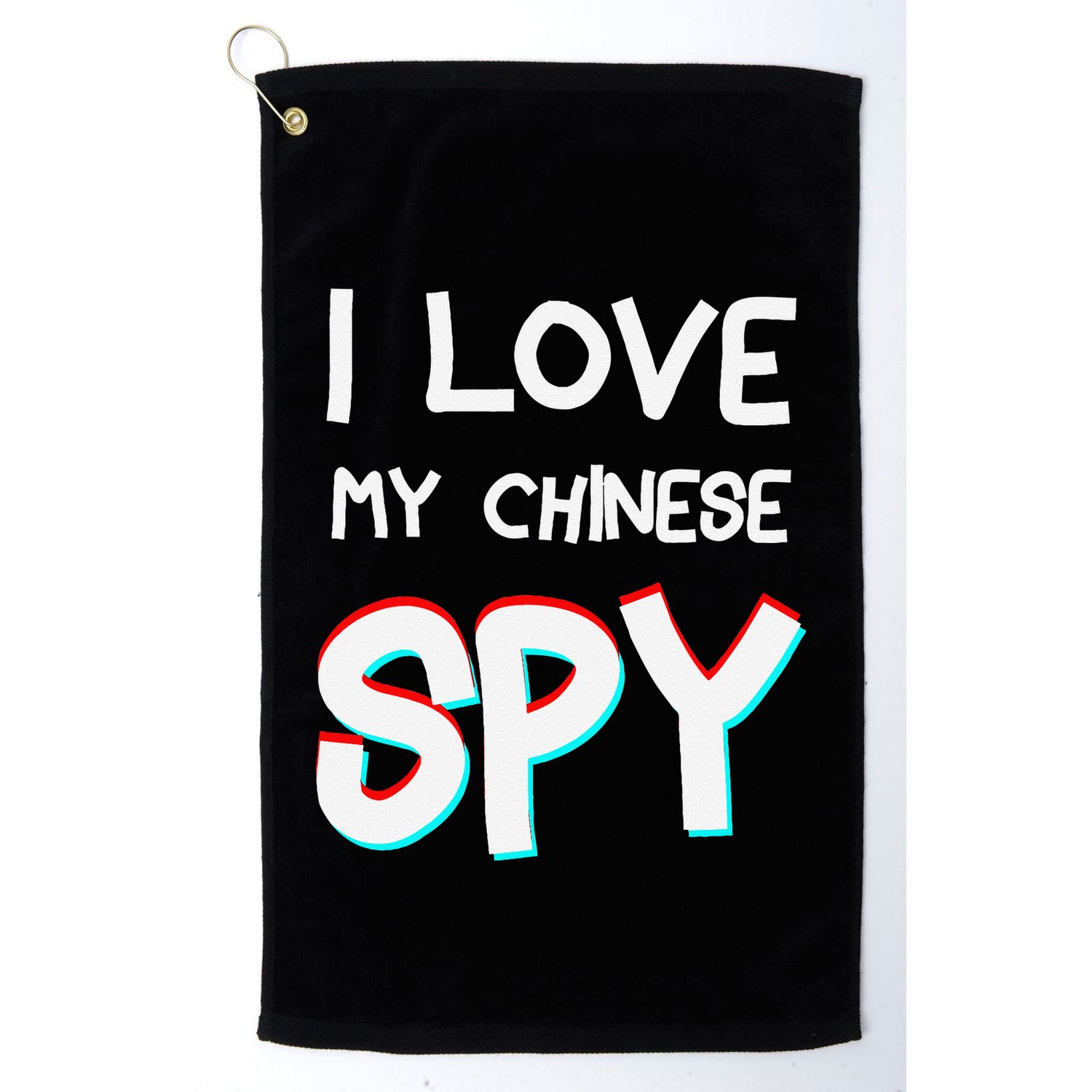 I Love My Chinese Spy Funny Playful Humor Design Golf Towel