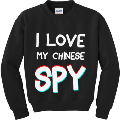I Love My Chinese Spy Funny Playful Humor Design Kids Sweatshirt