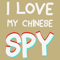 I Love My Chinese Spy Funny Playful Humor Design Long Sleeve Shirt
