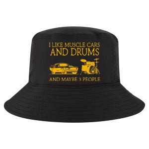 I Like Muscle Cars And Drum And Maybe 3 People Muscle Cars Cool Comfort Performance Bucket Hat