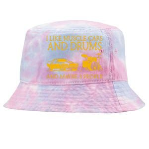 I Like Muscle Cars And Drum And Maybe 3 People Muscle Cars Tie-Dyed Bucket Hat