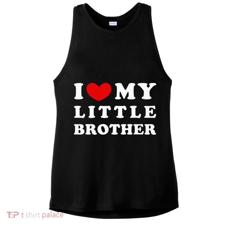 I Love My Little Brother I Heart My Little Brother Ladies PosiCharge Tri-Blend Wicking Tank
