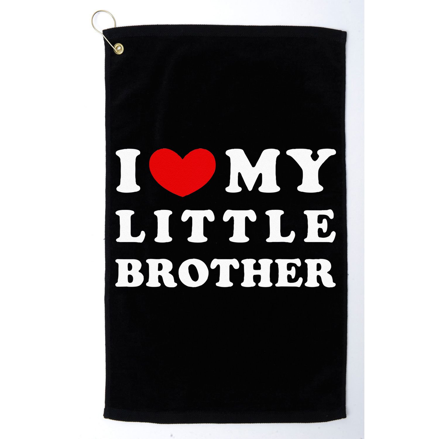 I Love My Little Brother I Heart My Little Brother Golf Towel