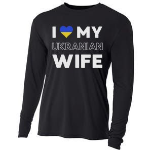 I Love My Ukrainian Wife Ukrainian Wife Ukraine Cooling Performance Long Sleeve Crew