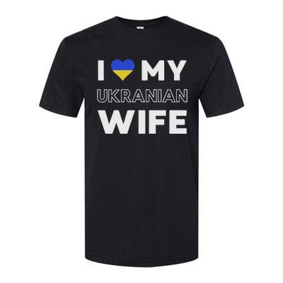 I Love My Ukrainian Wife Ukrainian Wife Ukraine Softstyle® CVC T-Shirt