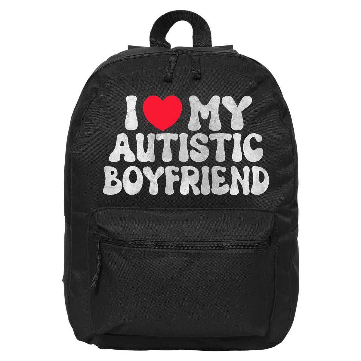 I Love My Autistic Boyfriend I Heart My Autistic Boyfriend 16 in Basic Backpack