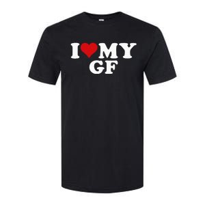 I Love My Hot Girlfriend I Heart My Hot Girlfriend Gf Softstyle CVC T-Shirt