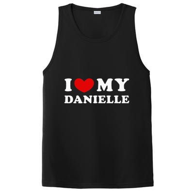 I Love My Danielle I Heart My Danielle PosiCharge Competitor Tank