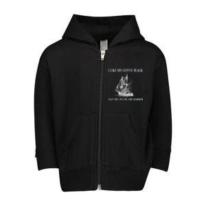 I Like My Coffee Black And Tea In The Harbor Toddler Zip Fleece Hoodie