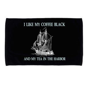 I Like My Coffee Black And Tea In The Harbor Microfiber Hand Towel