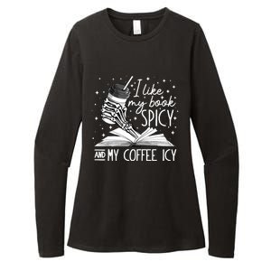 I Like My Books Spicy And My Coffee Icy Skeleton Book Lovers Womens CVC Long Sleeve Shirt