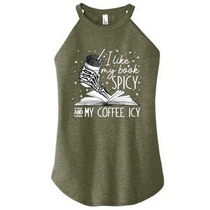 I Like My Books Spicy And My Coffee Icy Skeleton Book Lovers Women's Perfect Tri Rocker Tank