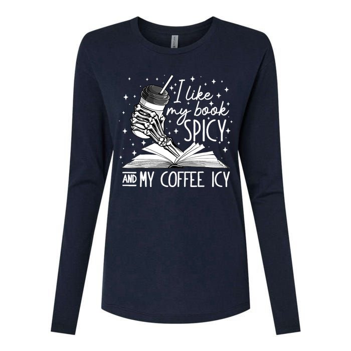 I Like My Books Spicy And My Coffee Icy Skeleton Book Lovers Womens Cotton Relaxed Long Sleeve T-Shirt