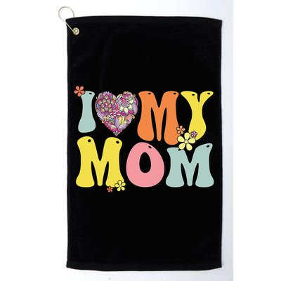 I Love My Mom I Heart My Mom Retro Groovy Mother's day Golf Towel