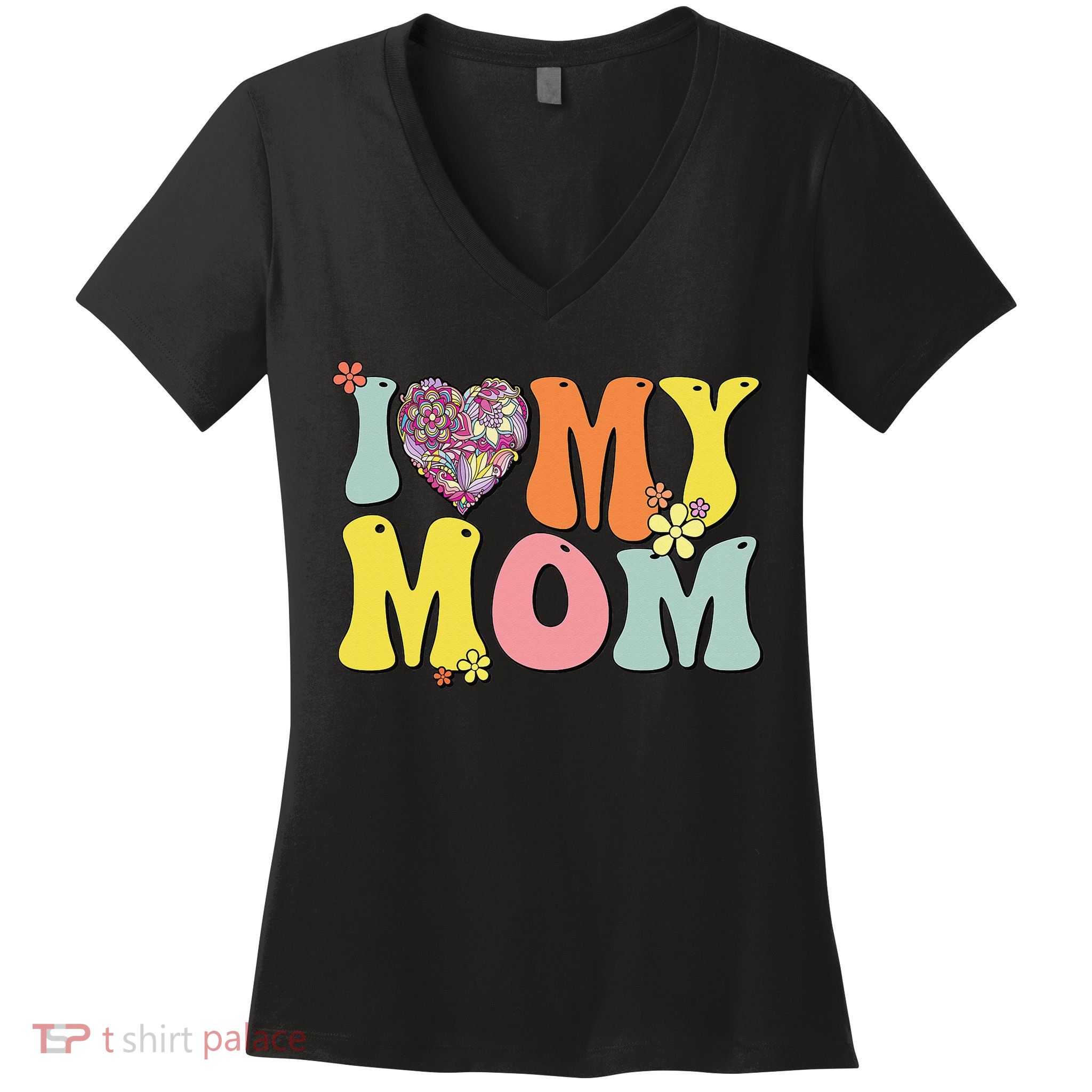 I Love My Mom I Heart My Mom Retro Groovy Mother's day Women's V-Neck T-Shirt