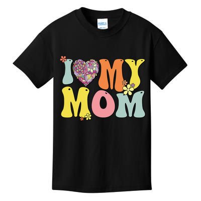 I Love My Mom I Heart My Mom Retro Groovy Mother's day Kids T-Shirt