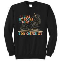 I Like My Books Spicy And My Coffee Icy Skeleton Hand Book Tall Sweatshirt