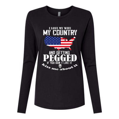 I Love My Wife My Country And Getting Pegged Womens Cotton Relaxed Long Sleeve T-Shirt