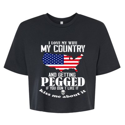 I Love My Wife My Country And Getting Pegged Bella+Canvas Jersey Crop Tee