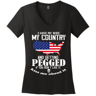 I Love My Wife My Country And Getting Pegged Women's V-Neck T-Shirt