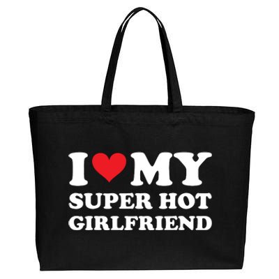 I Love My Super Hot Girlfriend I Heart Super Hot Girlfriend Cotton Canvas Jumbo Tote