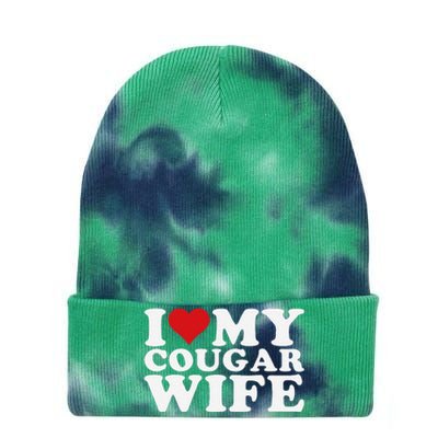 I Love My Cougar Wife I Heart My Cougar Wife Tie Dye 12in Knit Beanie